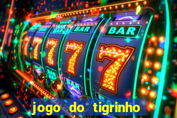 jogo do tigrinho deposito minimo 5 reais